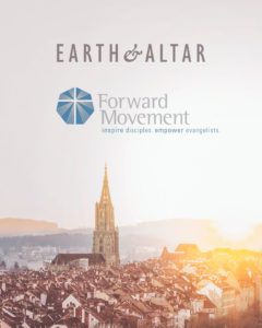 Earth & Altar and Forward Movement