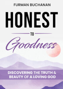 Book cover of Honest to Goodness